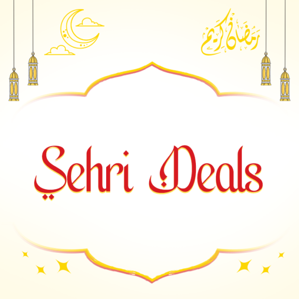 Sehri Deals